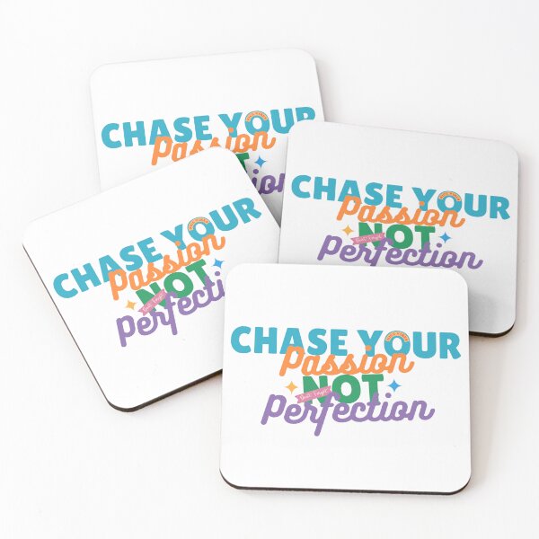 Item preview, chase passion not perfection designed and sold by Taloory.