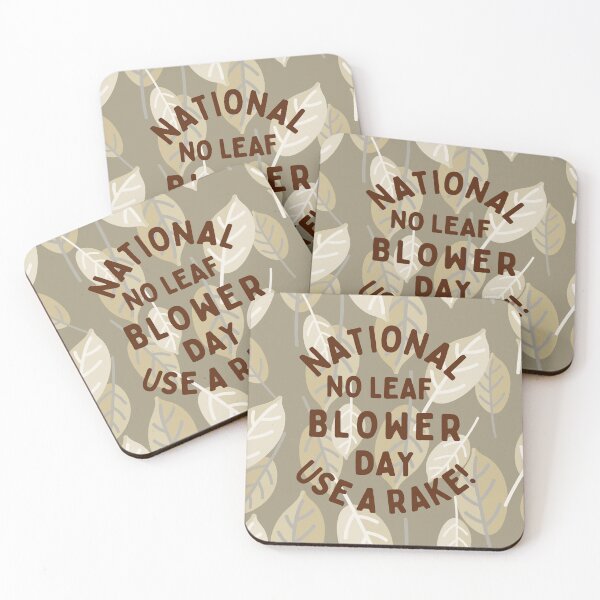 Item preview, National no leaf blower day designed and sold by GasconyPassion.