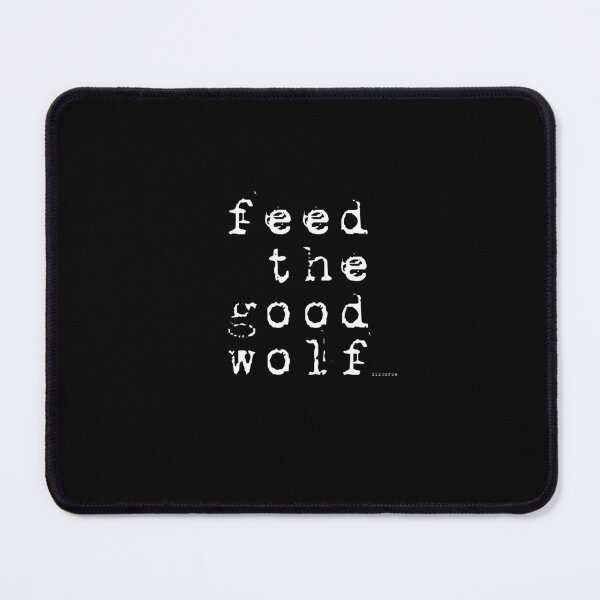 Item preview, Copy of feed the good wolf wht txt designed and sold by Dizkorce.