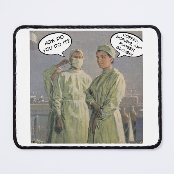 Item preview, Coffee, Scrubs, and Rubber Gloves! Nurse Humor designed and sold by SSustainable.