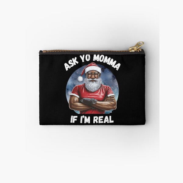 Item preview, African American Sarcastic Christmas Ask Your Mom If I'm Real Black Santa Claus designed and sold by elvisg03.