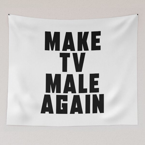 Item preview, Make TV Male again | Anti Woke Cinema designed and sold by ProdbyNiECO.