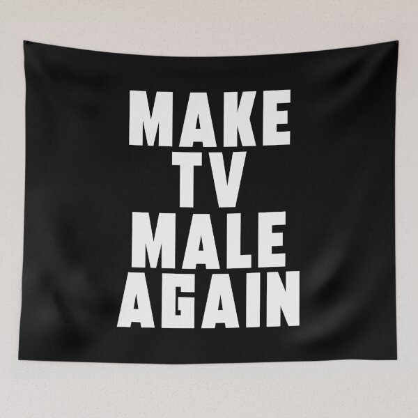 Item preview, Make TV Male again | Anti Woke Cinema designed and sold by ProdbyNiECO.