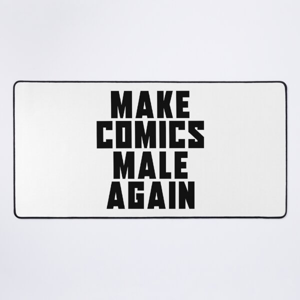 Item preview, Make Comics Male again | Anti Woke Cinema designed and sold by ProdbyNiECO.