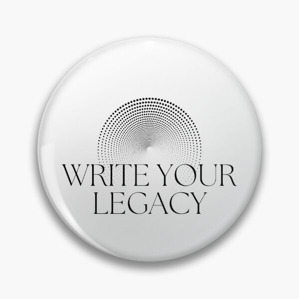 Item preview, Write Your Legacy designed and sold by EXproRIMENT.