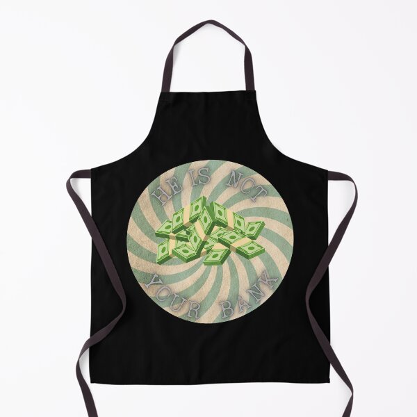 Item preview, Financial Humor: He Is Not Your Bank designed and sold by ChicTrendz.