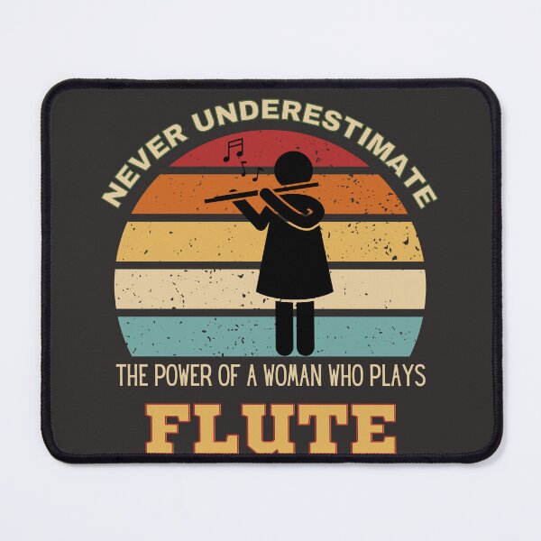 Item preview, Never Underestimate the Power of a Woman Who Plays Flute designed and sold by Urban-Celt.