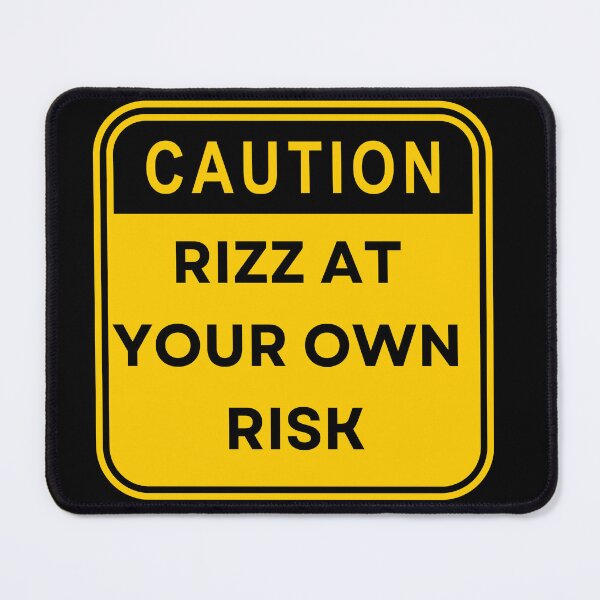 Item preview, Caution: Rizz at Your Own Risk designed and sold by HappyGhoul1.
