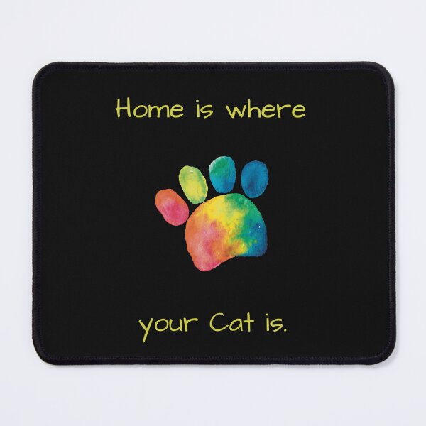 Item preview, Home is where your Cat is designed and sold by Petthecatshop.