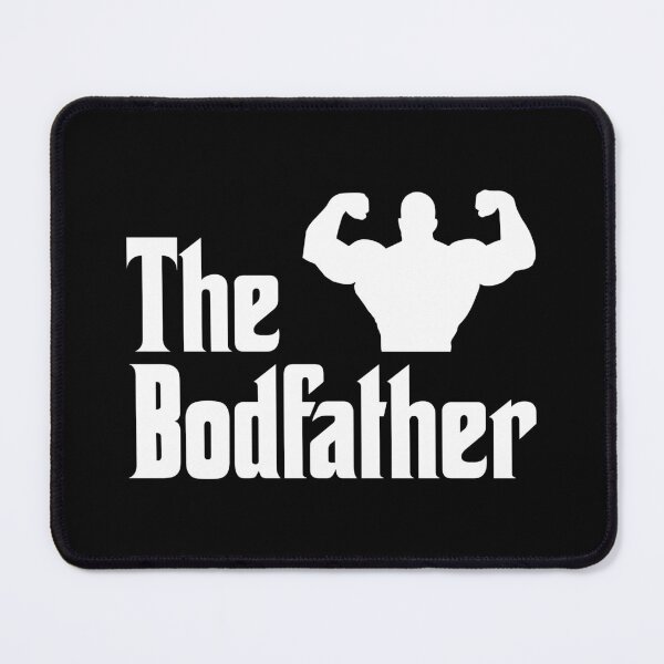 Item preview, The Bodfather of Fitness designed and sold by bedenhart.