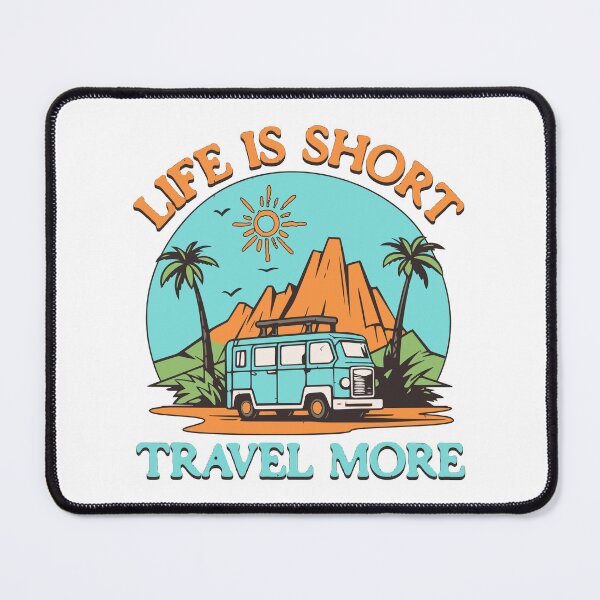 Item preview, Life is Short, Travel More designed and sold by CyberWindow.