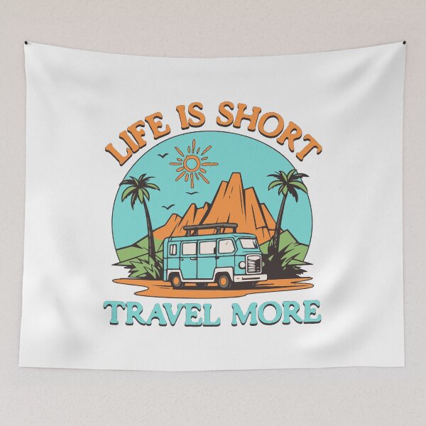 Item preview, Life is Short, Travel More designed and sold by CyberWindow.