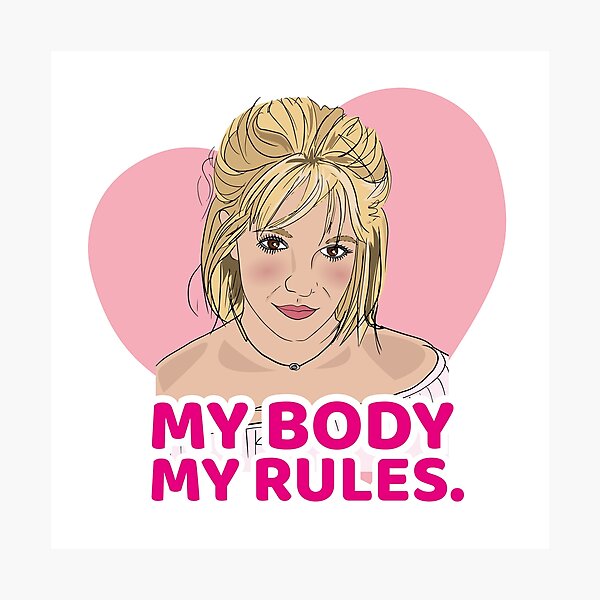 Artikelvorschau, Britney Spears – Mein Körper, meine Regeln. entworfen und verkauft von RachRulu.
