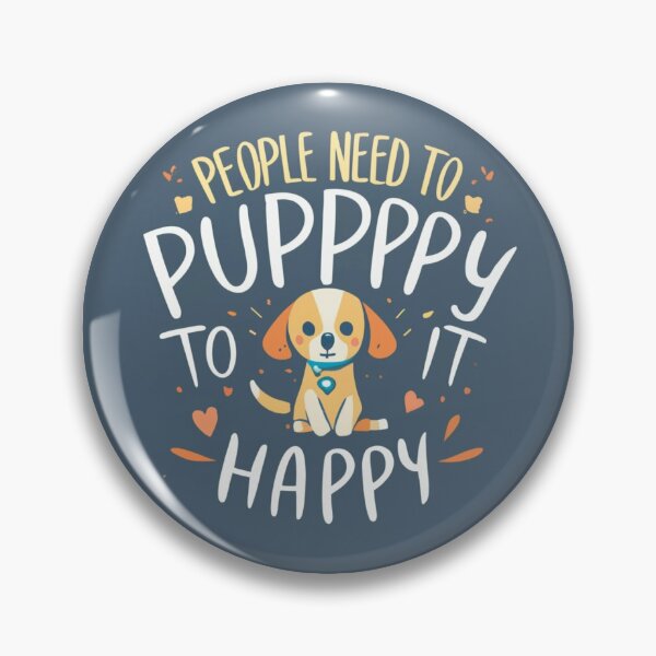 Item preview, People need to put a puppy designed and sold by RBCTk.