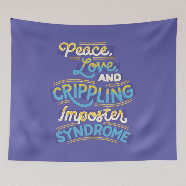 Item preview, Crippling Imposter Syndrome designed and sold by polliadesign.