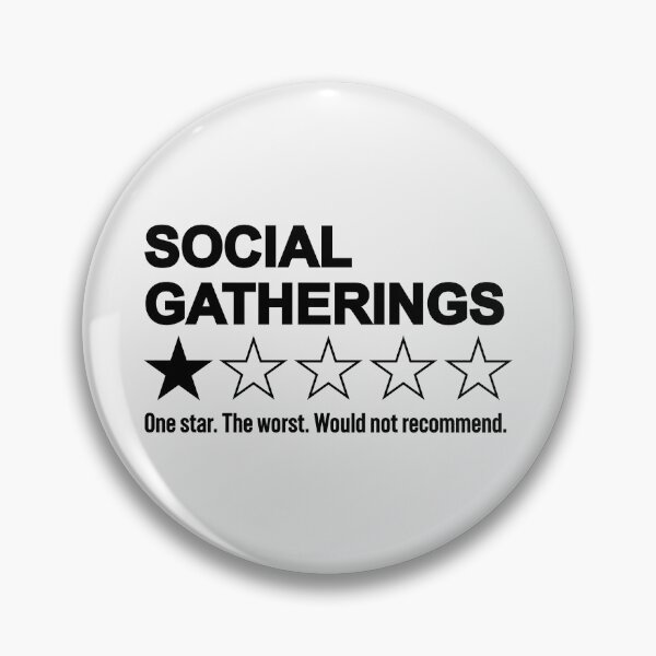 Item preview, Social Gatherings: One Star, The Worst, Would Not Recommend - Funny Antisocial Rating designed and sold by hadleyfoo.