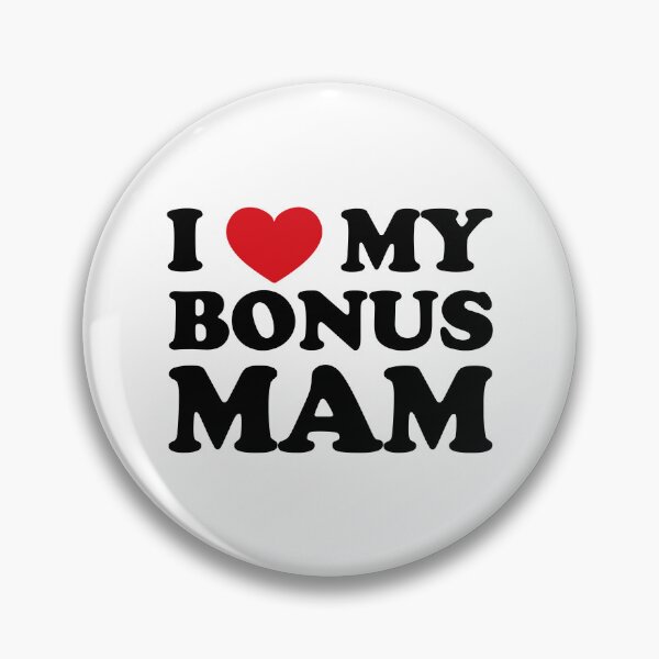 Item preview, Extraordinary Love, I love my Bonus Mam designed and sold by EmeraldeaArt.