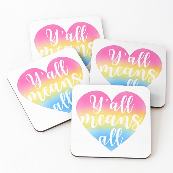 Item preview, Y'all Means All  designed and sold by nicwhitty.