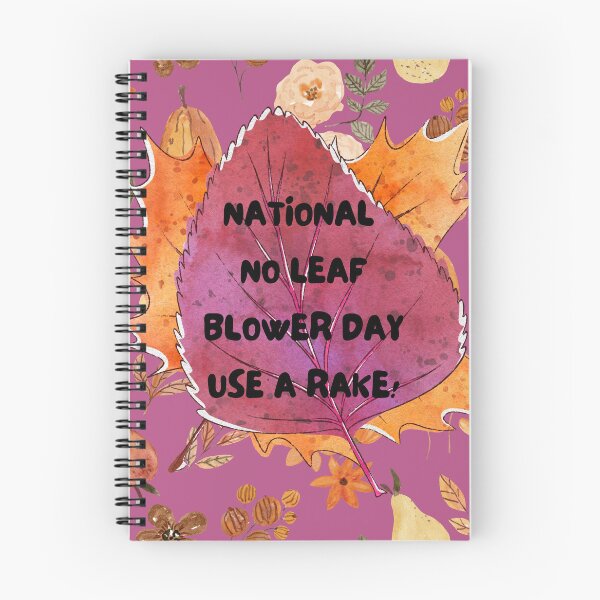 Item preview, National no leaf blower day designed and sold by GasconyPassion.