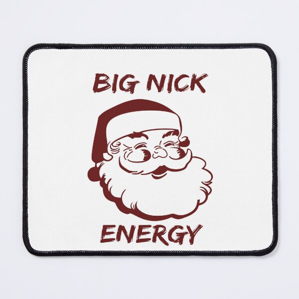 Item preview, Big Nick Energy Christmas Funny designed and sold by ONEPIECE090.