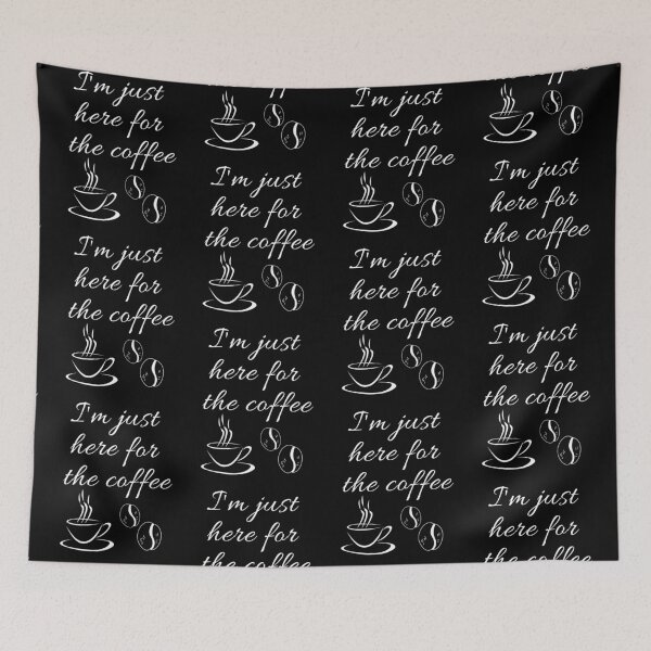 Item preview, Just Here for Coffee designed and sold by Daria-Shop.