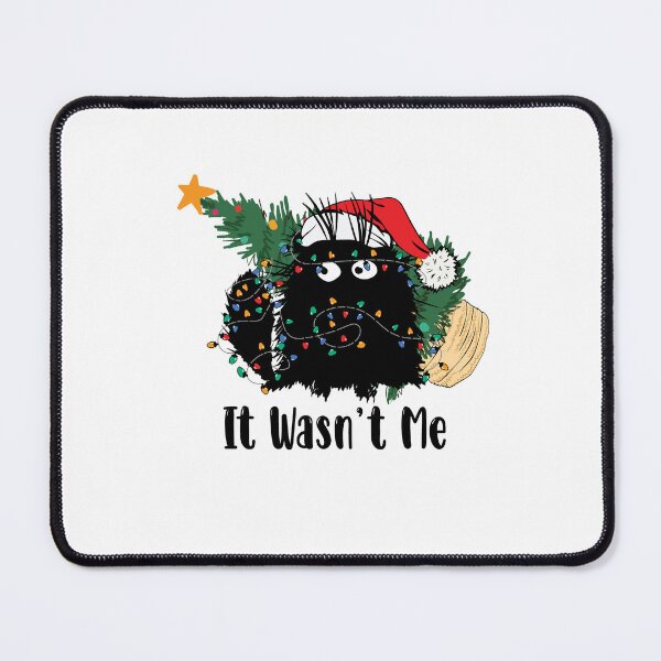 Item preview, its wasn't me Christmas cat Funny designed and sold by Splinter300.