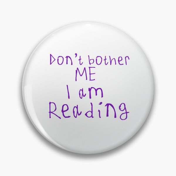 Item preview, Don't Bother Me I Am Reading designed and sold by kinpirks.
