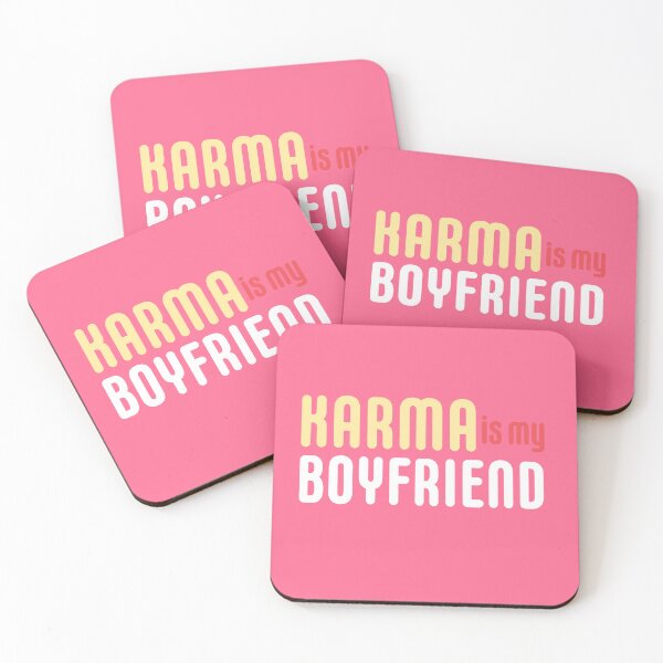 Artikelvorschau, KARMA IS MY BOYFRIEND entworfen und verkauft von GeeklyShirts.