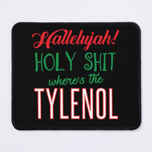 Item preview, Where's The Tylenol designed and sold by kjanedesigns.