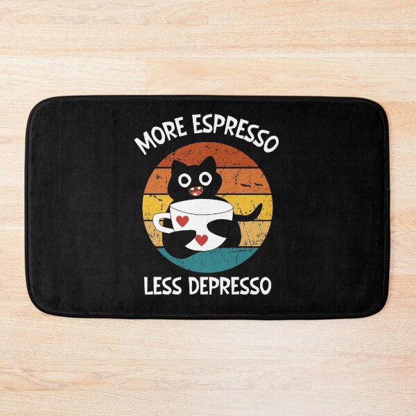 Item preview, More espresso Less depresso designed and sold by SunnyFunnyArt.