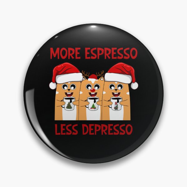 Item preview, More espresso Less depresso designed and sold by SunnyFunnyArt.