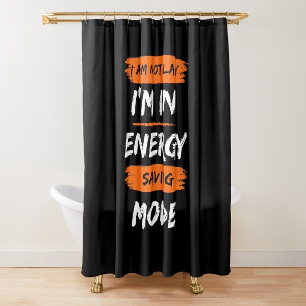 Item preview, "I'm Not Lazy; I'm In Energy Saving Mode." designed and sold by MusesWhispers.