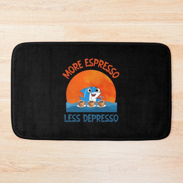 Item preview, More espresso Less depresso designed and sold by SunnyFunnyArt.