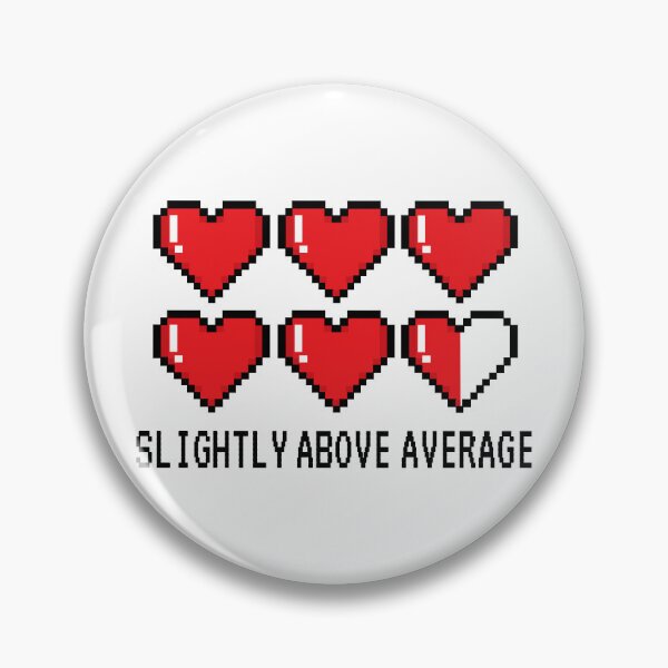 Item preview, Slightly Above Average  designed and sold by Bruna Esmanhotto.