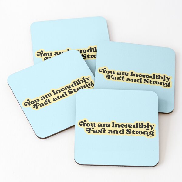 Item preview, You are Incredibly Fast and Strong designed and sold by Chalene Warner.