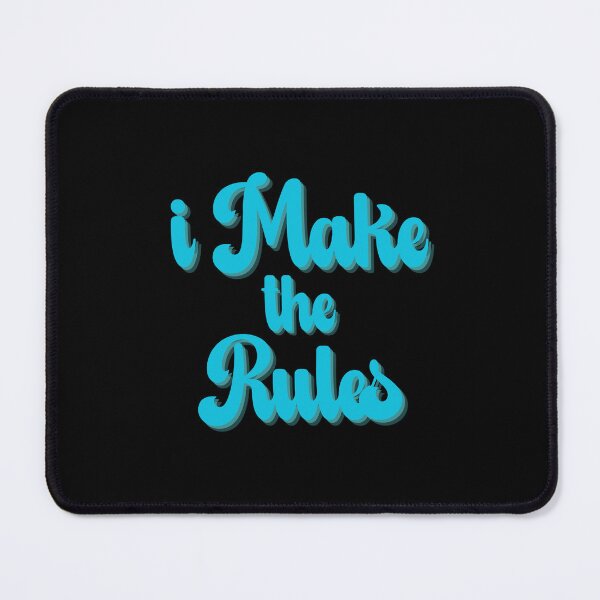 Item preview, I make the rules designed and sold by FatBirdie.