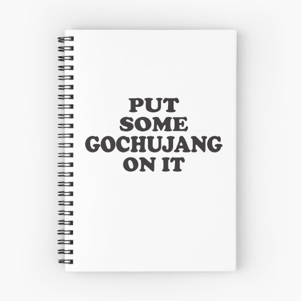 Item preview, Put Some Gochujang On It funny Korean food saying designed and sold by Monkey Style Studios.