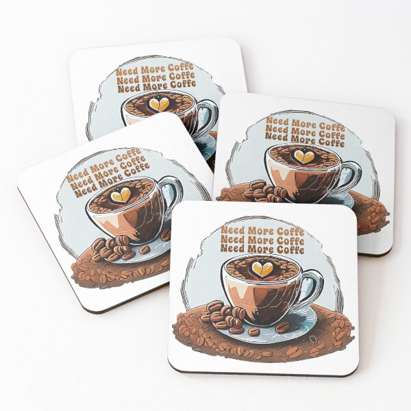 Item preview, Need More Coffee designed and sold by SAKADesignArt.