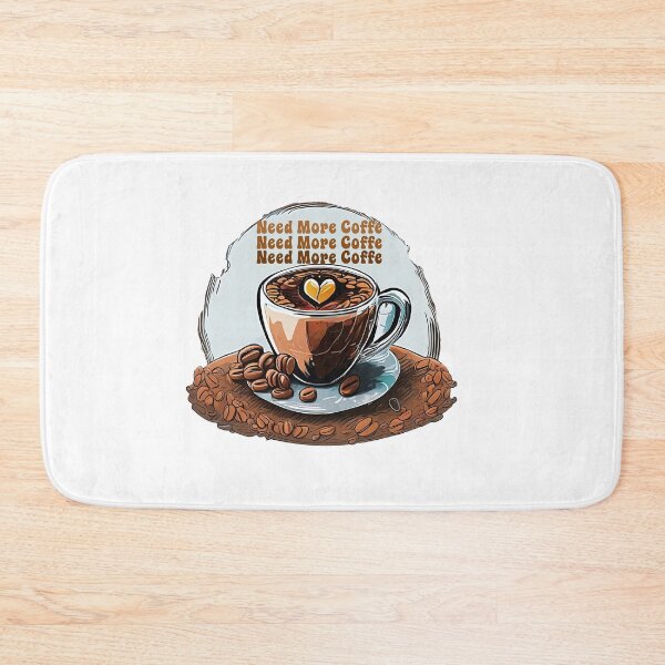 Item preview, Need More Coffee designed and sold by SAKADesignArt.