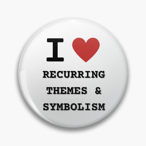 Item preview, I LOVE RECURRING THEMES AND SYMBOLISM designed and sold by graceolina.