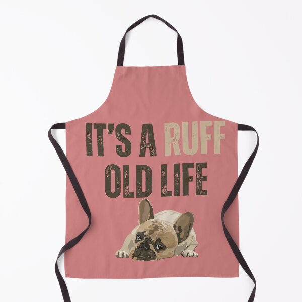 Item preview, It's a ruff old life (dog) designed and sold by BlesstB.