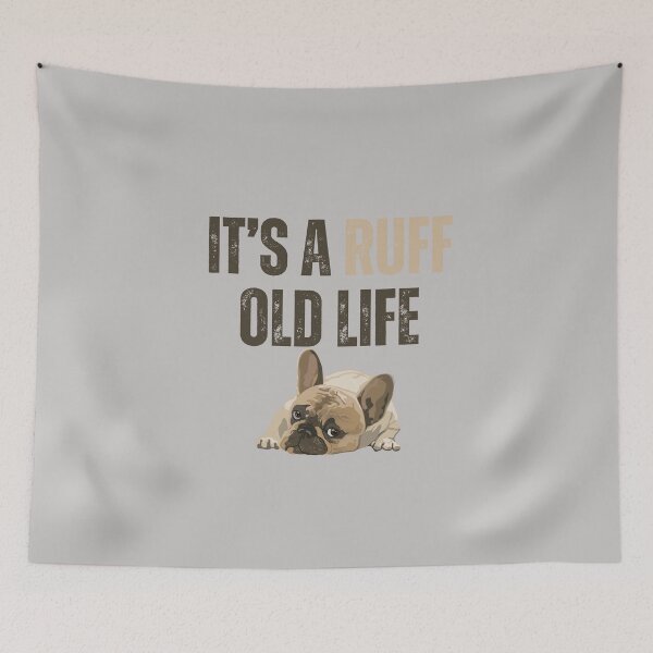 Item preview, It's a ruff old life (dog) designed and sold by BlesstB.