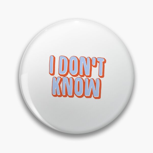 Item preview, i don’ t know text designed and sold by marialetiziaa.