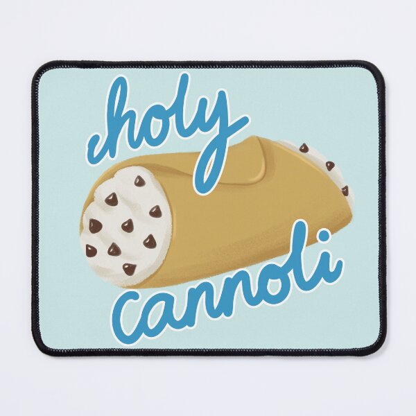Item preview, Holy Cannoli designed and sold by Haley Martin.