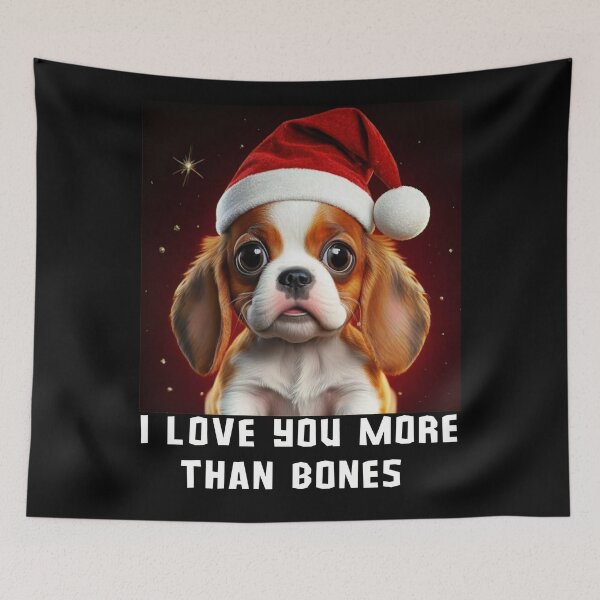 Item preview, I Love You More Than Bones designed and sold by FreshArtFusion.