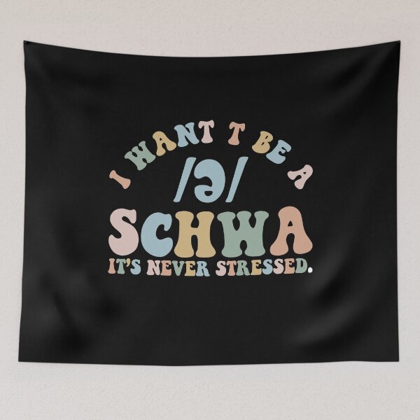 Item preview, I Want To Be A Schwa It's Never Stressed Science Of Reading designed and sold by NovaPixelArtCo.