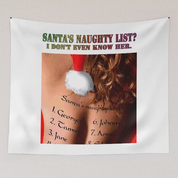 Item preview, Santa's naughty list? I don't even know her. designed and sold by Marthers.