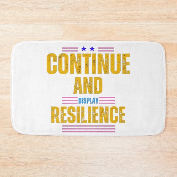 Item preview, continue and display resilience designed and sold by jonmobo.