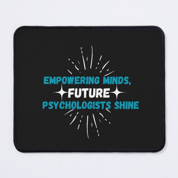 Item preview, Empowering Minds Future Psychologists Shine  designed and sold by vaggleTown.