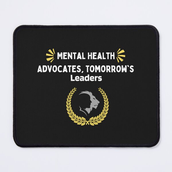 Item preview, Mental Health Advocates Tomorrow's Leaders  designed and sold by vaggleTown.